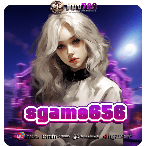 sgame656 ทางเข้า Slot แตกดี โบนัสแตกหลักล้าน ถอนเงินได้ไม่อั้น